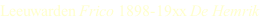 Leeuwarden Frico 1898-19xx De Hemrik