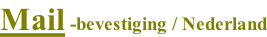 Mail -bevestiging / Nederland